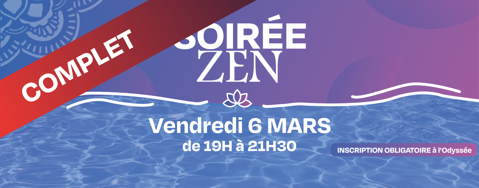 Soirée ZEN à l'Odyssée