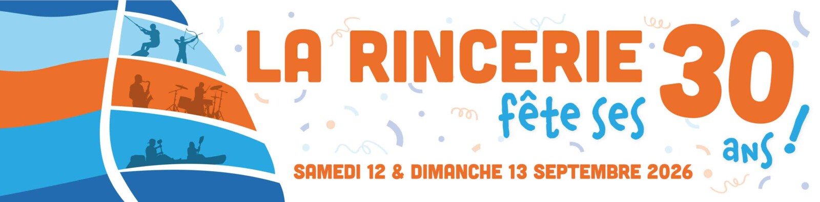 La Rincerie fête ses 30 ans !